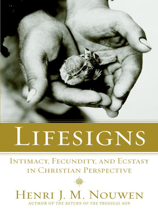 Title details for Lifesigns by Henri J. M. Nouwen - Available